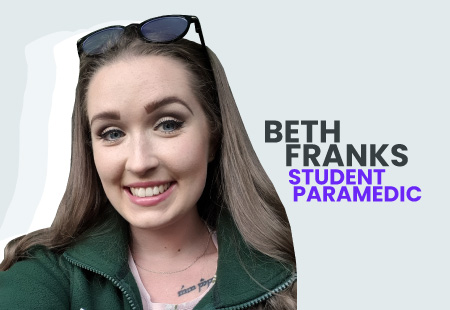 Beth Franks - Student Paramedic